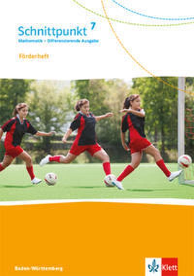 Schnittpunkt Mathematik 7. Differenzierende Ausgabe Baden-Württemberg