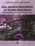 Dal Monolinguismo al Plurilinguismo