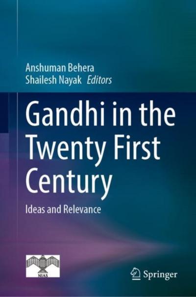 Gandhi in  the Twenty First Century