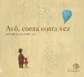 Avô, conta outra vez