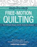 Step-By-Step Free-Motion Quilting