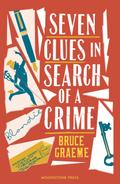 Seven Clues in Search of a Crime (Theodore Terhune Series, #1)