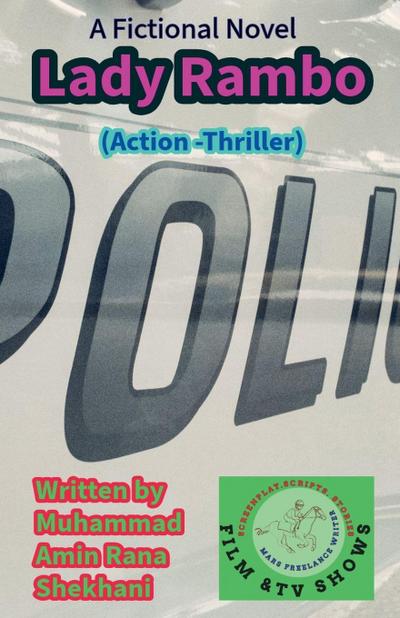 Lady Rambo.  (Action -Thriller)