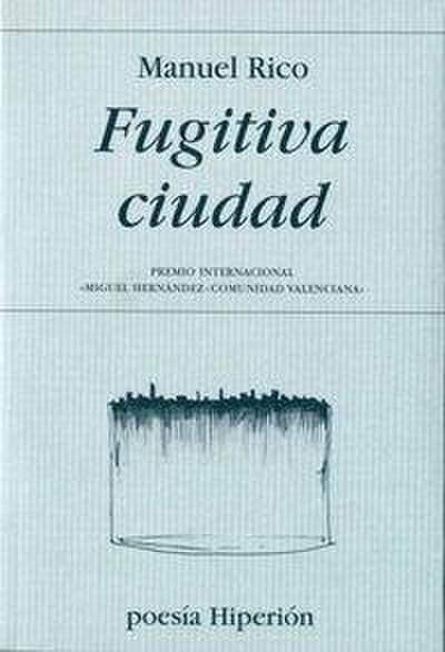 Fugitiva ciudad