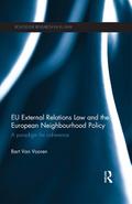 EU External Relations Law and the European Neighbourhood Policy