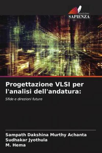 Progettazione VLSI per l’analisi dell’andatura: