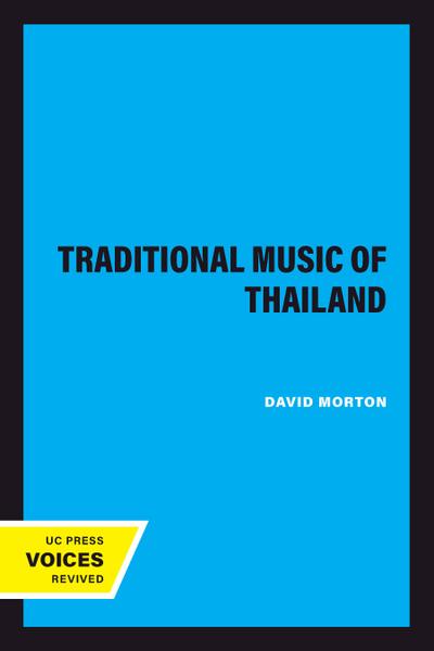 The Traditional Music of Thailand