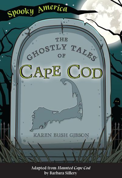 Ghostly Tales of Cape Cod