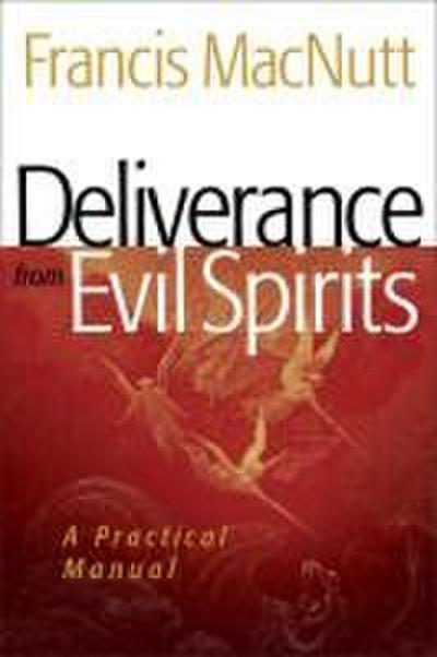 Deliverance from Evil Spirits