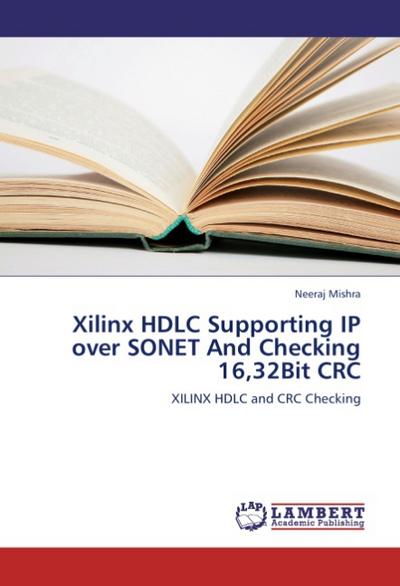 Xilinx HDLC Supporting IP over SONET And Checking 16,32Bit CRC