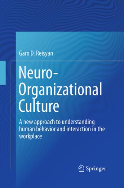 Neuro-Organizational Culture