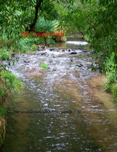 Der Zauberbach
