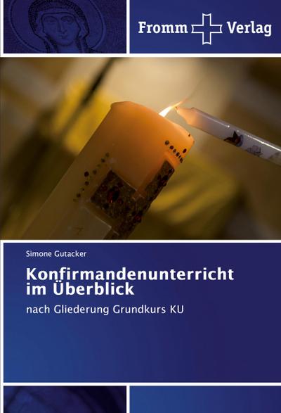 Konfirmandenunterricht im Überblick