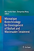 Microalgae Biotechnology for Development of Biofuel and Wastewater Treatment
