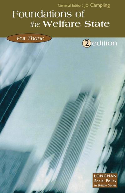 The Foundations of the Welfare State