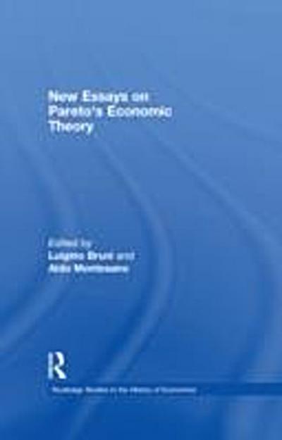 New Essays on Pareto’s Economic Theory
