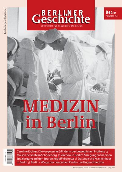 Berliner Geschichte - Zeitschrift für Geschichte und Kultur 43