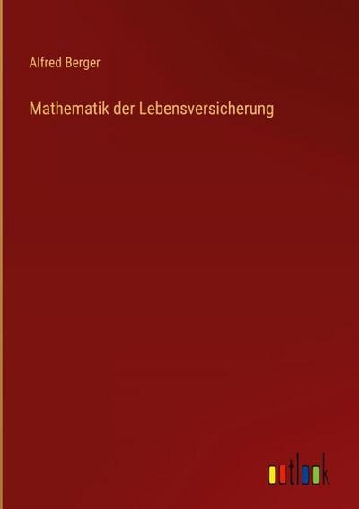 Mathematik der Lebensversicherung
