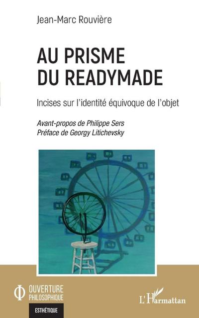 Au prisme du readymade
