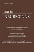 Zeit des Neubeginns
