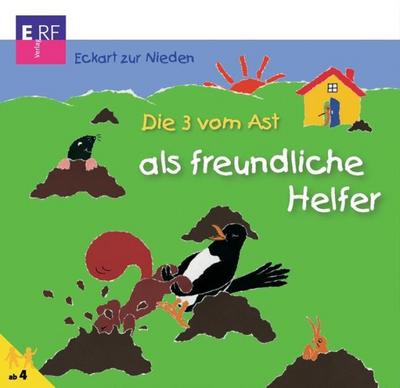 Die 3 vom Ast als freundliche Helfer - Folge 15, Audio-CD