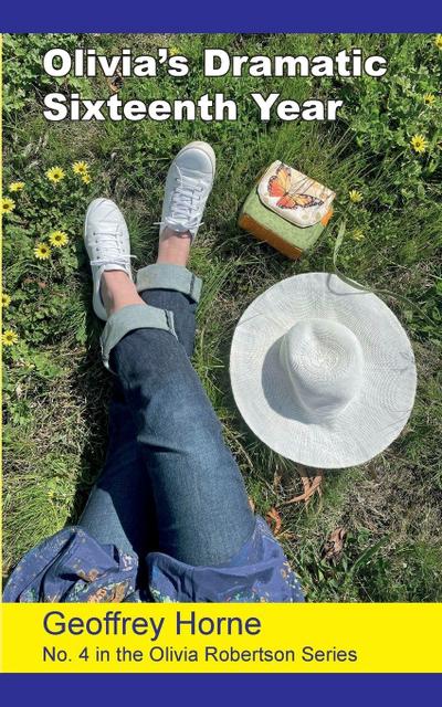 Olivia’s Dramatic Sixteenth Year