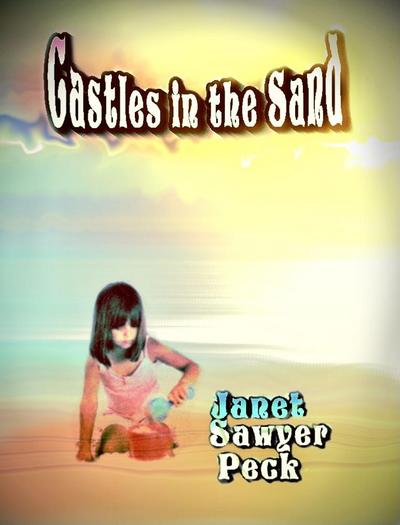 Castles in the Sand