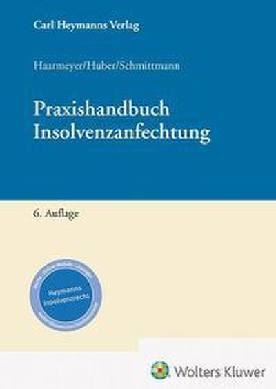 Praxis der Insolvenzanfechtung
