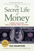 The Secret Life of Money