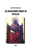 Le Madonne nere in Sicilia