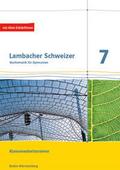 Lambacher Schweizer Mathematik 7. Ausgabe Baden-Württemberg