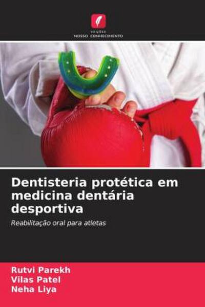 Dentisteria protética em medicina dentária desportiva