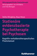 Stationäre evidenzbasierte Psychotherapie bei Psyc