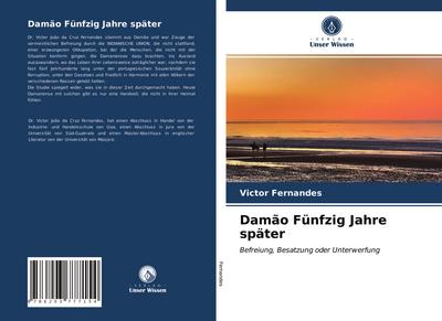 Damão Fünfzig Jahre später