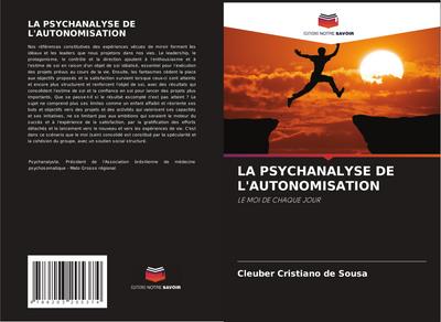 LA PSYCHANALYSE DE L’AUTONOMISATION