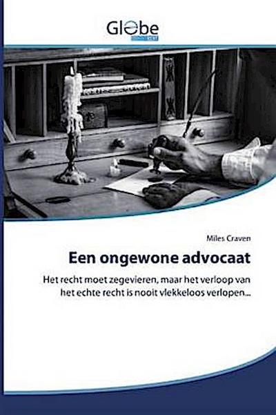Een ongewone advocaat