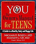 YOU: The Owner’s Manual for Teens