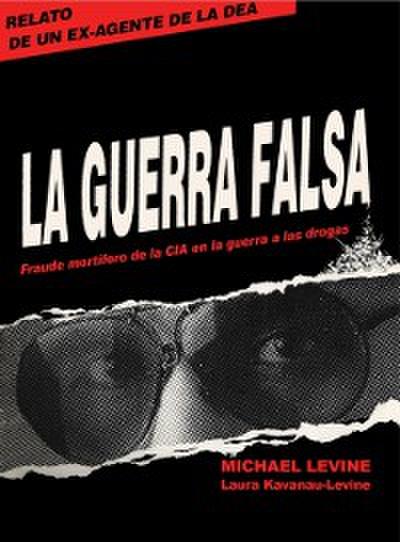 La Guerra Falsa