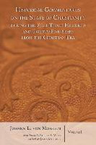 Historical Commentaries on the State of Christianity During the First Three Hundred and Twenty-Five Years from the Christian Era, 2 Volumes