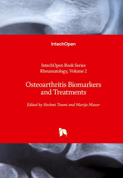 Osteoarthritis Biomarkers and Treatments