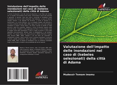 Valutazione dell’impatto delle inondazioni nel caso di (kebeles selezionati) della città di Adama