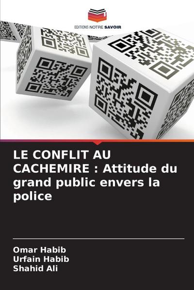 LE CONFLIT AU CACHEMIRE : Attitude du grand public envers la police