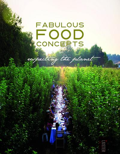 Fabulous Food Concepts: respecting the planet