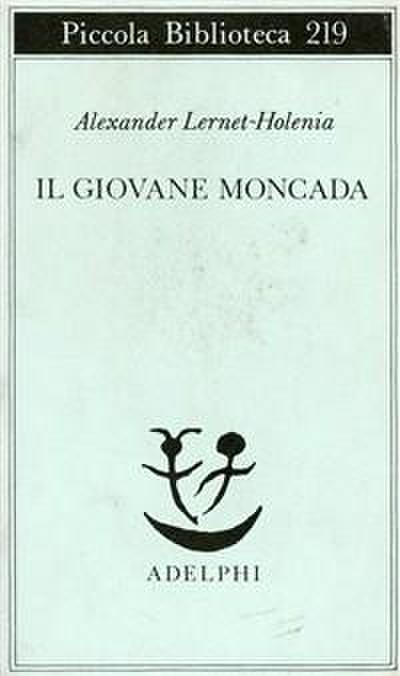 Il giovane Moncada