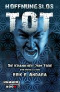 HOFFNUNGSLOS TOT