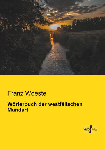 Wörterbuch der westfälischen Mundart