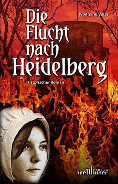 Die Flucht nach Heidelberg
