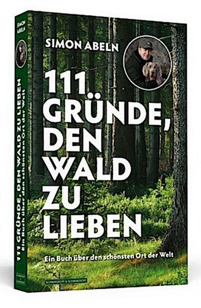 111 Gründe, den Wald zu lieben