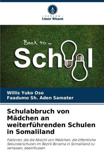 Schulabbruch von Mädchen an weiterführenden Schulen in Somaliland