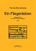 Ein Fliegenleben für Violine,Violoncello und Klavier